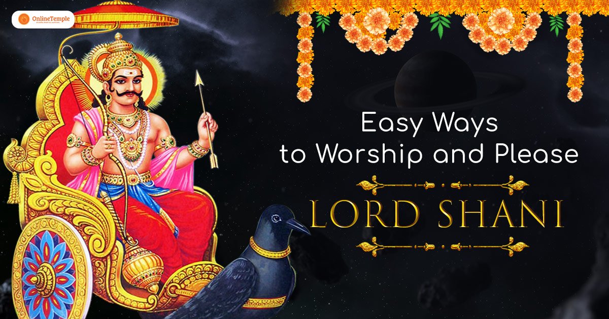 Easy Ways to Worship and Please Lord Shani
