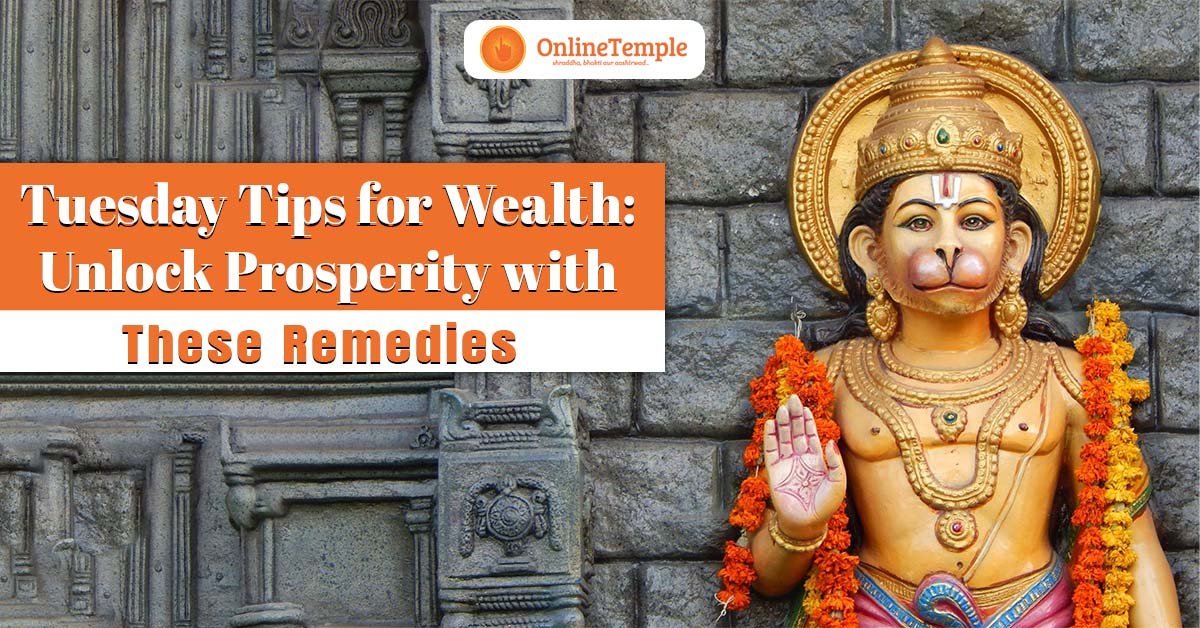 Tuesday Tips for Wealth: Unlock Prosperity with These Remedies