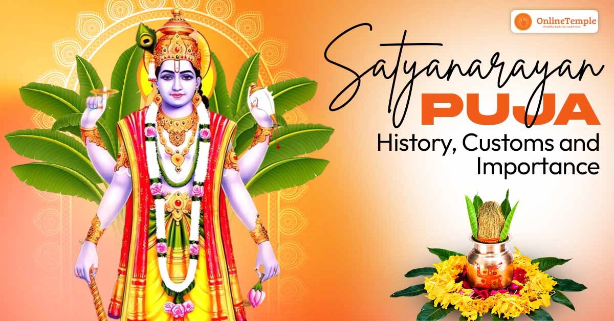 Satyanarayan Puja: History, Customs and Importance