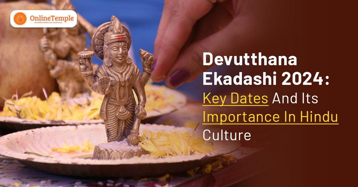 Devutthana Ekadashi 2024: Key Dates And Its Importance In Hindu Culture