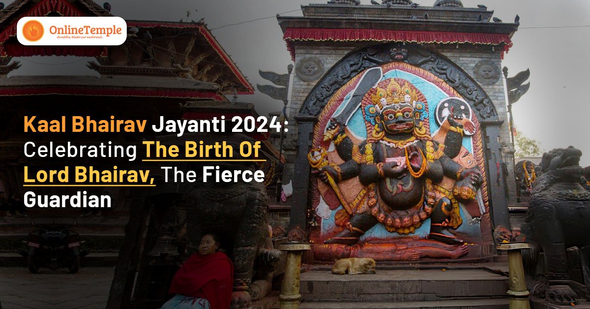 Kaal Bhairav Jayanti 2024: Celebrating The Birth Of Lord Bhairav, The Fierce Guardian