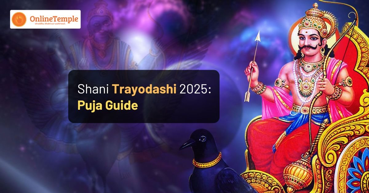 Shani Trayodashi 2025: Puja Guide